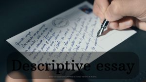 Descriptive essay